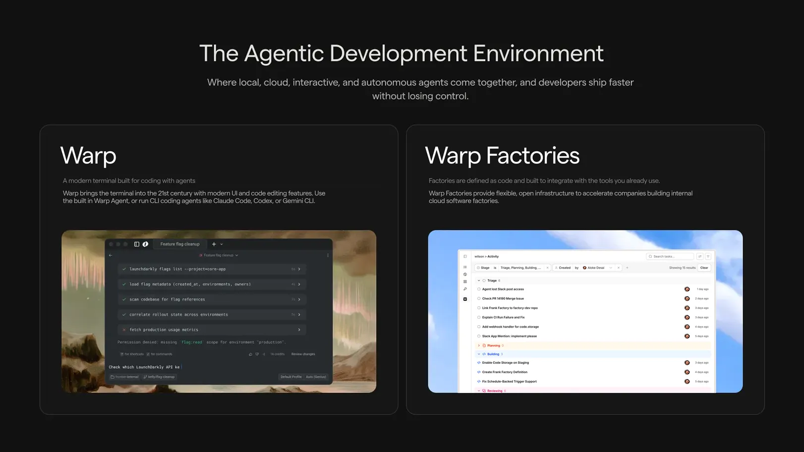 Two panels side by side: Warp, a modern terminal built for coding with agents, and Warp Factories, open infrastructure for building cloud software factories